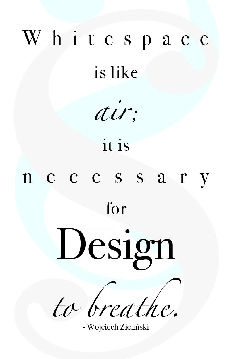 a poster using only font that displays the quote 'whitespace is like air, it is necessary for design to breathe'